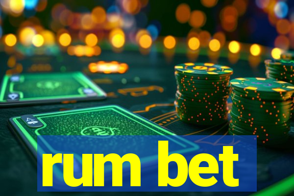 rum bet